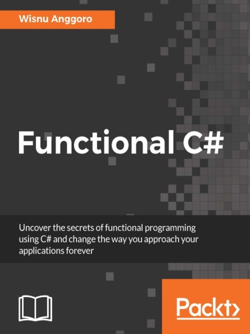 Title details for Functional C# by Wisnu Anggoro - Available
